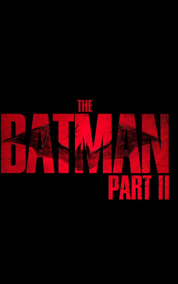 蝙蝠侠：第二部分 The Batman: Part II
