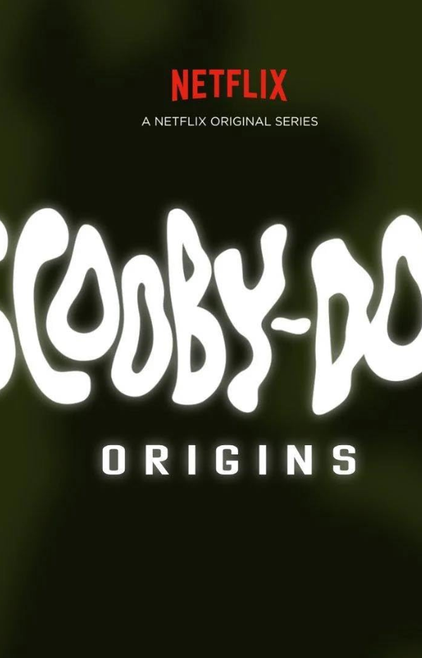 史酷比：起源 Scooby-Doo: Origins